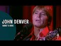 JohnDenver - Annie's Song (From "Country Roads - Live In England" DVD)