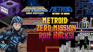 [Metroid: Zero Mission] (Metroid: Return to Zebes ROMhack) More hacks, more new adventures!