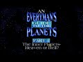 An Everyman&#39;s Guide to the Planets: Part 1