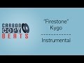 Firestone - Instrumental / Karaoke (In The Style Of Kygo)