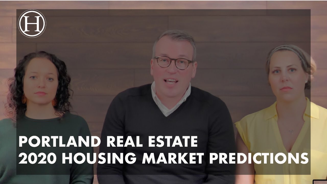 2020 Predictions For The Portland Housing Market YouTube