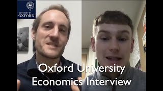 Oxford University Economics Interview!