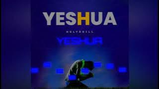 Holy Drill - Yeshua
