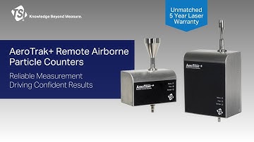 AeroTrak+ Remote Airborne Particle Counters from TSI Incorporated