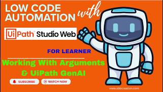 Working with UiPath Arguments and GenAI Activities