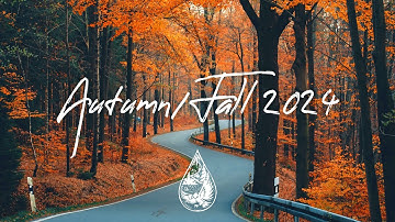Indie Folk Compilation - Autumn/Fall 2024 🍂 (2½-Hour Playlist)