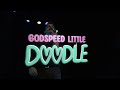 Godspeed Little Doodle | Okilly Dokilly Live at the Nile | OFFICIAL | Live Concert Video