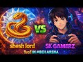 #16 "SHESH LORD vs SK_GAMERZ"😈 || 1V1 IN MECH ARENA🔥|| WHO WILL WIN🤔|| #mecharena @sheshlord