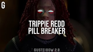 • Trippie Redd, blackbear, Machine  Gun Kelly - PILL BREAKER (Legendado\/Tradução)