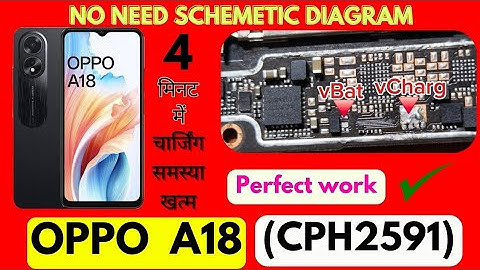 Oppo A18 Charging Problem|Oppo A18 schemetic diagram| ic Bypass| oppo a18 jumper|#schematic_diagram