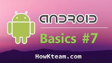 [Khóa học lập trình Android Cơ bản] - Bài 7: Vòng đời của Activity | HowKteam