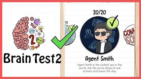 Brain test 2 Tricky Stories Agent Smith All Levels 1-20 solutions  @ Crazy Shooter