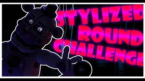 [SFM/FNAF] Another Round by APAngryPiggy #stylizedround CHALLENGE!