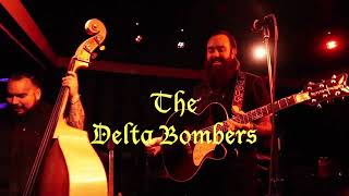 The Delta Bombers (LIVE HD) / Who are You / Soda Bar: San Diego, CA / 11/25/23