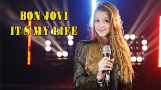 Video thumbnail of "It's My Life (Bon Jovi); cover by Sofy"