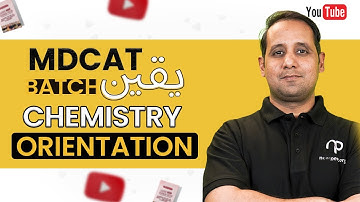Yaqeen Batch | Grand Plan for National MDCAT Chemistry | Sir Ali Miraj