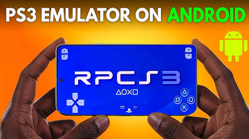 How to play PS3 games on Android with RPCS3 Emulator