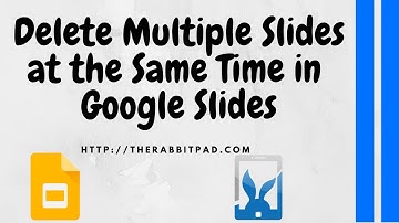How to Delete Multiple Slides at Once in Google Slides