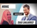 SAAD LAMJARRED X MANAL X ELGRANDE TOTO X CHRIS BROWN MASHUP Lm3allem The Slayer سعد المجرد SAAD LAMJARRED X MANAL X ELGRANDE TOTO X CHRIS BROWN MASHUP Lm3allem The Slayer سعد المجرد