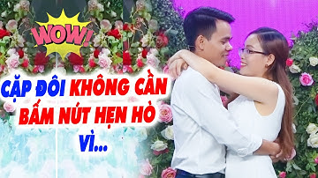 Vừa gặp bạn gái HỢP TRÊN 100% CHÀNG TRAI VỒ VẬP ÔM HÔN bấm cháy nút hẹn hò - Hẹn Hò Quyền Linh