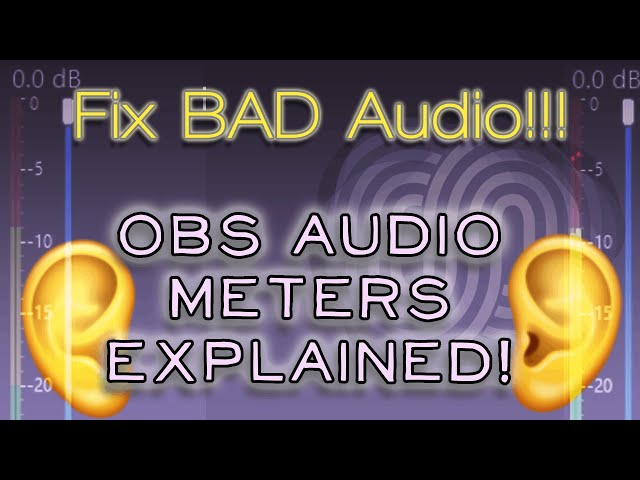 OBS Audio Meters - Made Simple!