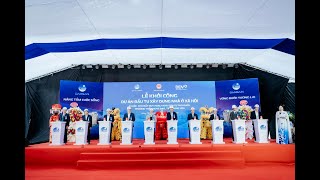 LỄ KHỞI CÔNG DỰ ÁN ĐẦU TƯ XÂY DỰNG NHÀ Ở XÃ HỘI PHÚ XUÂN DAMSAN 08/11/2025