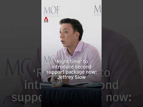 ‘Right time’ to introduce second support package now: Jeffrey Siow