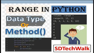 10 Range in Python #Datatypes in Python #SDTechWalk