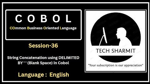 String Concatenation in COBOL Program: DELIMITED by Space  (Session-36) (English)