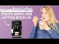 PHILIPS SERIES 2200 LATTEGO EP2231/40 | Machine à café grain | Le Test MaxiCoffee