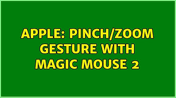 Apple: pinch/zoom gesture with magic mouse 2