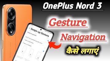 Oneplus nord 3 back button, Oneplus nord 3 navigation bar, Oneplus nord 3