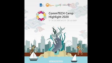 Teaser Video - CommTECH Camp Highlight 2020