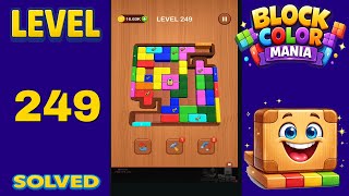 Block Color Mania – Level 249 | Fast & Clean Solution