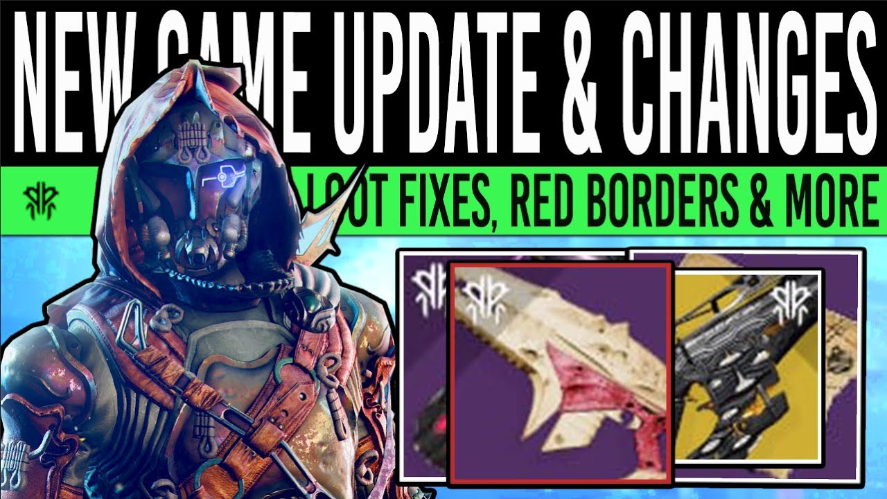 Destiny 2 NEW GAME UPDATE! Exotic FIXED, Red Border Chest, Abilities