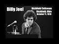 Billy Joel - Richfield Coliseum, Richfield, Ohio (October 11, 1978)