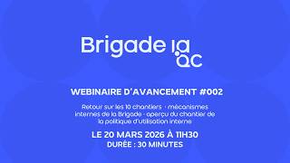 Brigade IA — Webinaire d'avancement #002 | La politique d'utilisation interne de l'IA