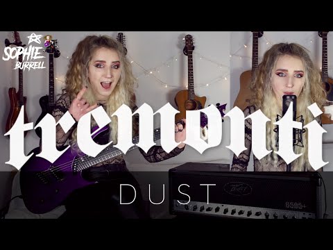 Dust - Tremonti | Sophie Burrell Cover