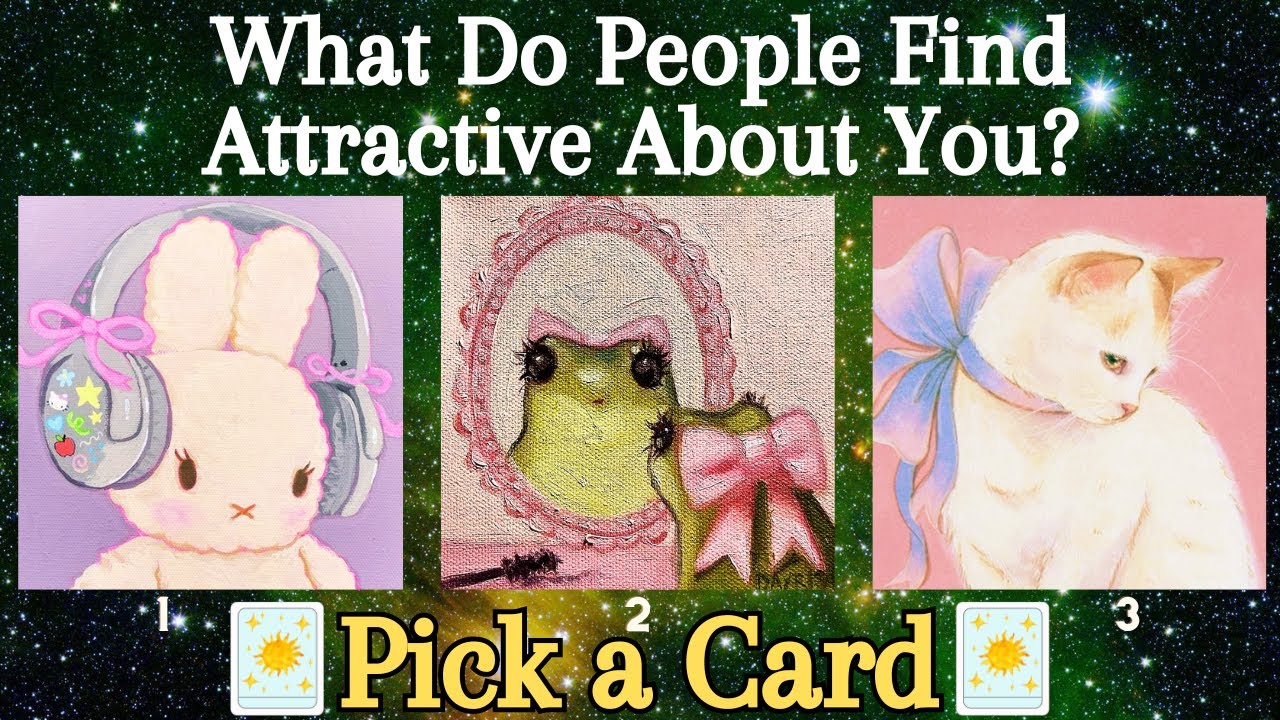 What Do People Find Attractive About You❀Pick a Card❀Tarot Reading