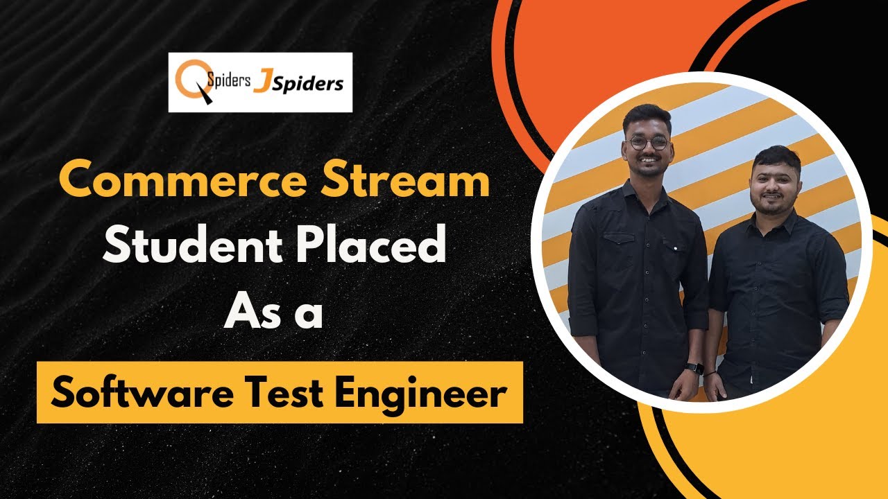 The Success Journey of a Commerce Student to a Software Test Engineer ...