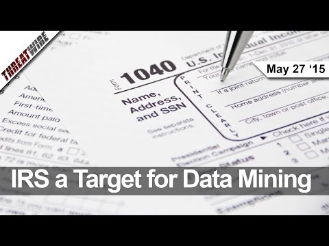 Data Mining the IRS Website, Adult Friend Finder Hacked, and NSA Collections on Hold - Threat Wire Data Mining the IRS Website, Adult Friend Finder Hacked, and NSA Collections on Hold - Threat Wire