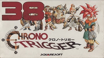 [SNES] Chrono Trigger - Part 38 - No Commentary