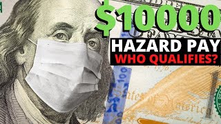 $10000 Hazard Pay For Essential Workers | What you MUST Know