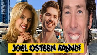 Joel Osteen Wife, Son, Daughter, Father and Mother