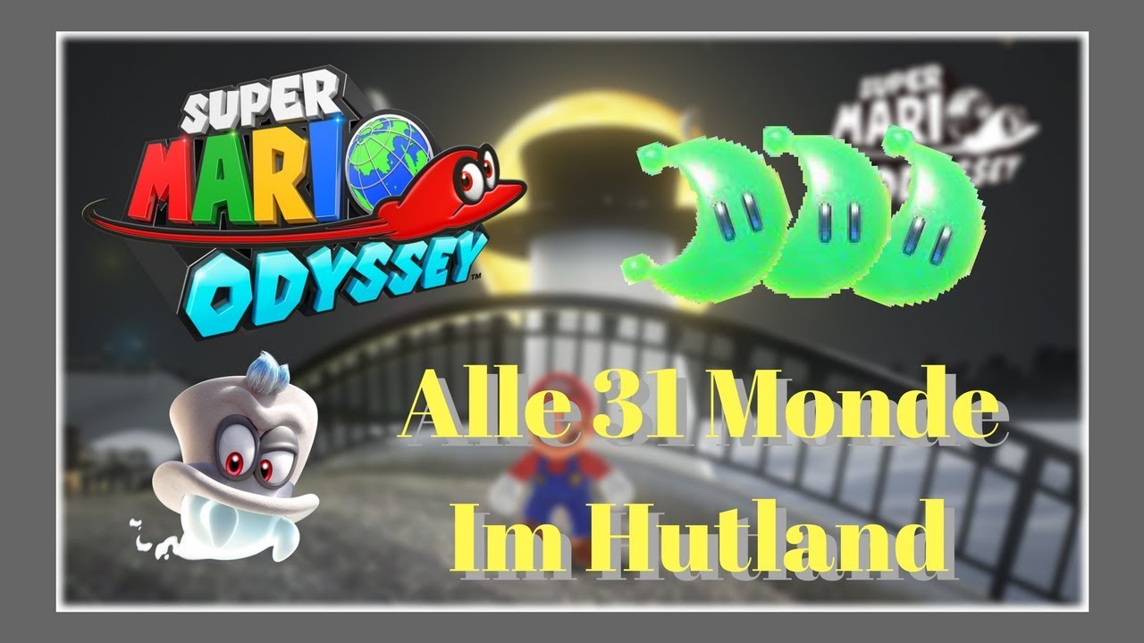 Super Mario Odyssey: Alle 31 Monde im Hutland | Deutsch