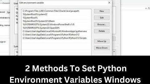 2 Methods To Set Python Environment Variables Windows 10/ Python Path Environment Variable