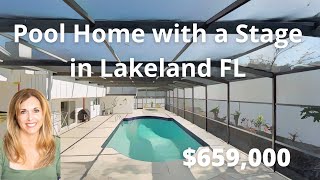 Lakeland FL Large Pool Home for sale with its very own outdoor stage