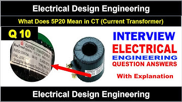 Q10 | What does 5P20 Mean in CT | CT class 5p10 and 5p20