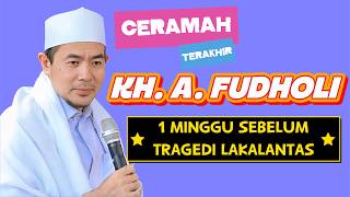 The Last Sermon of KH Fudholi, One Week Before the Accident on the Tangerang-Merak Toll Road