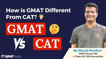 How is GMAT different from CAT? By Maruti Sir (GMAT-750) | GMAT vs CAT: Unraveling the Differences
